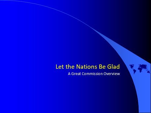 Let The Nations Be Glad