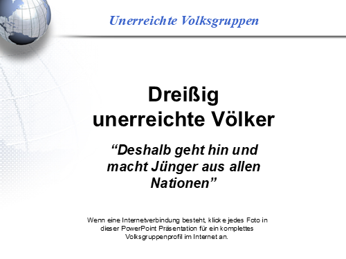 30 Unerreichte Volksgruppen